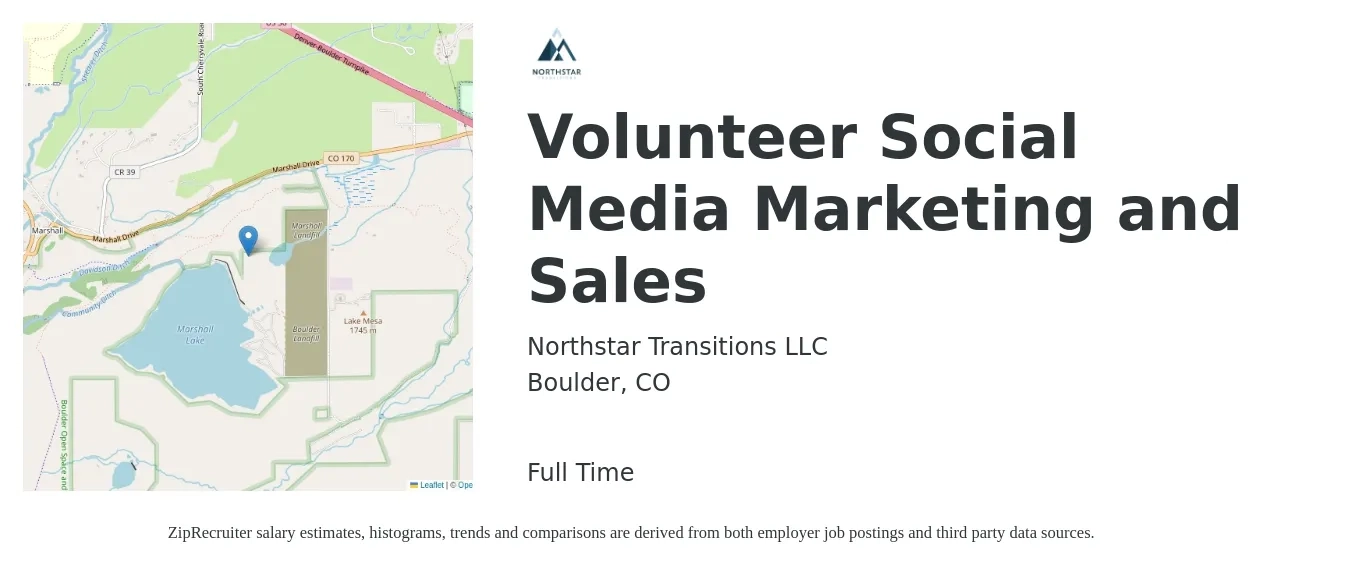 Northstar Transitions LLC job posting for a Volunteer Social Media Marketing and Sales in Boulder, CO with a salary of $41,200 to $60,800 Yearly with a map of Boulder location.