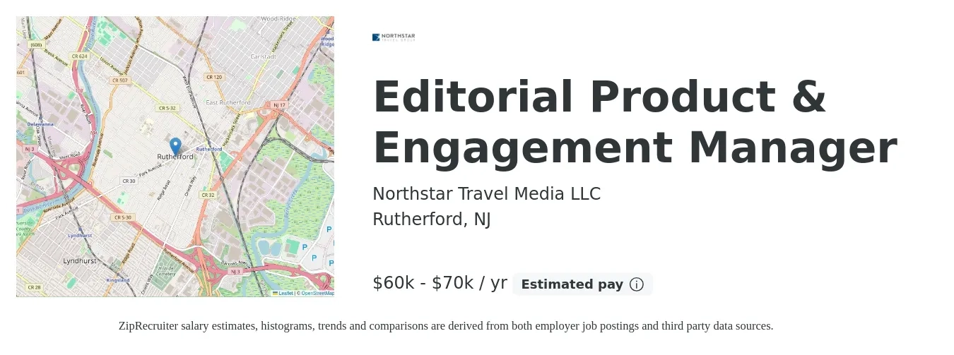 Northstar Travel Media LLC job posting for a Editorial Product & Engagement Manager in Rutherford, NJ with a salary of $60,000 to $70,000 Yearly with a map of Rutherford location.