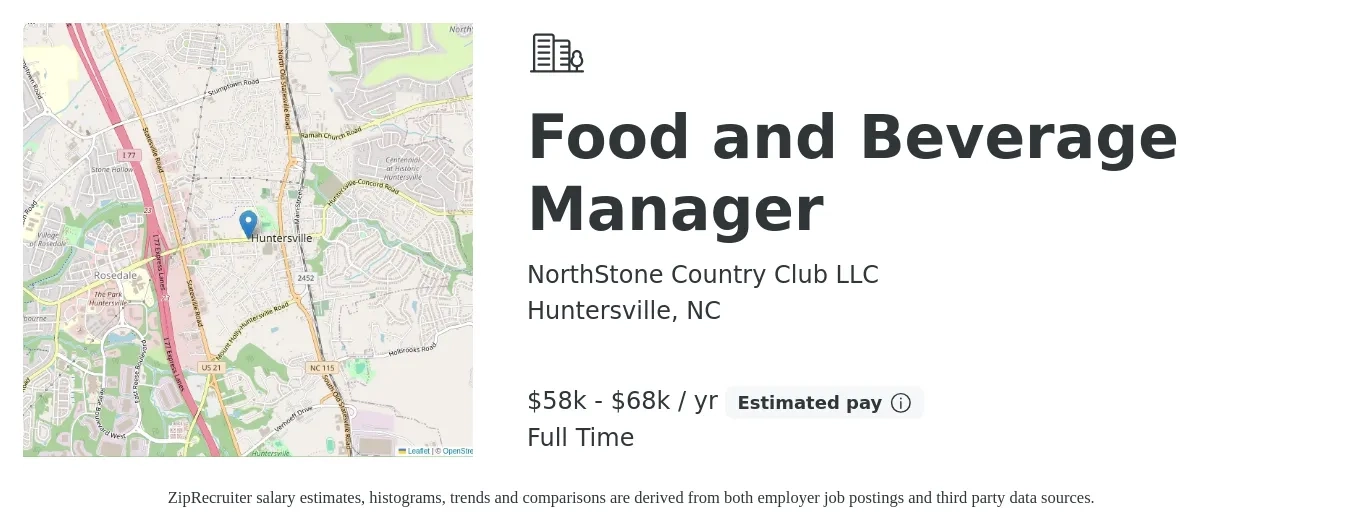 NorthStone Country Club LLC job posting for a Food and Beverage Manager in Huntersville, NC with a salary of $58,000 to $68,000 Yearly with a map of Huntersville location.