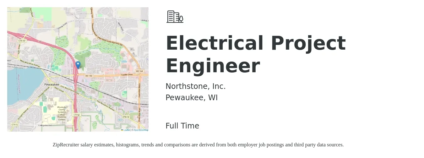 Northstone, Inc. job posting for a Electrical Project Engineer in Pewaukee, WI with a salary of $86,100 to $117,400 Yearly with a map of Pewaukee location.