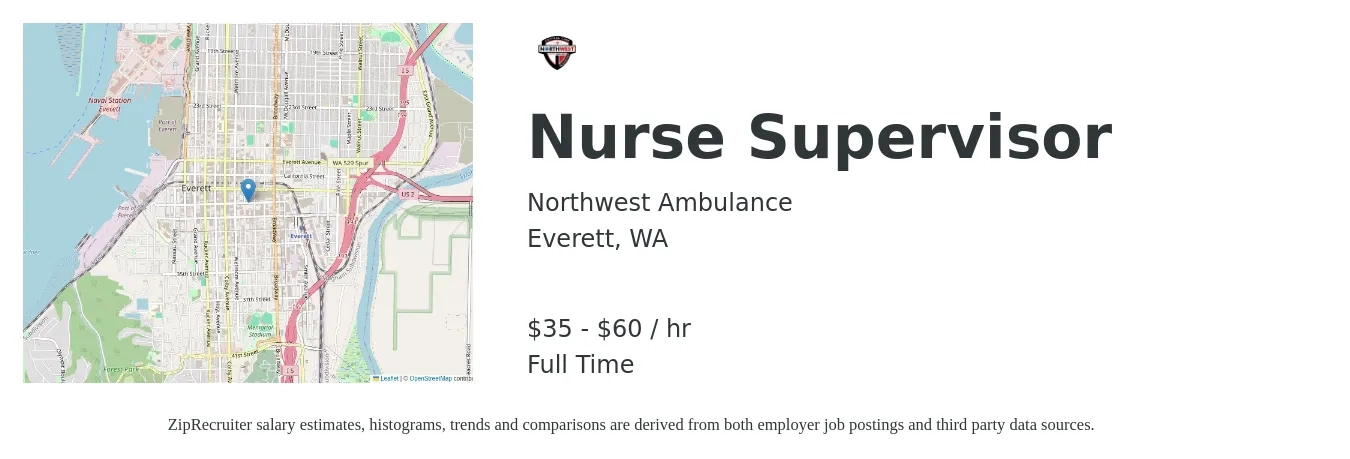 Northwest Ambulance job posting for a Nurse Supervisor in Everett, WA with a salary of $37 to $63 Hourly with a map of Everett location.