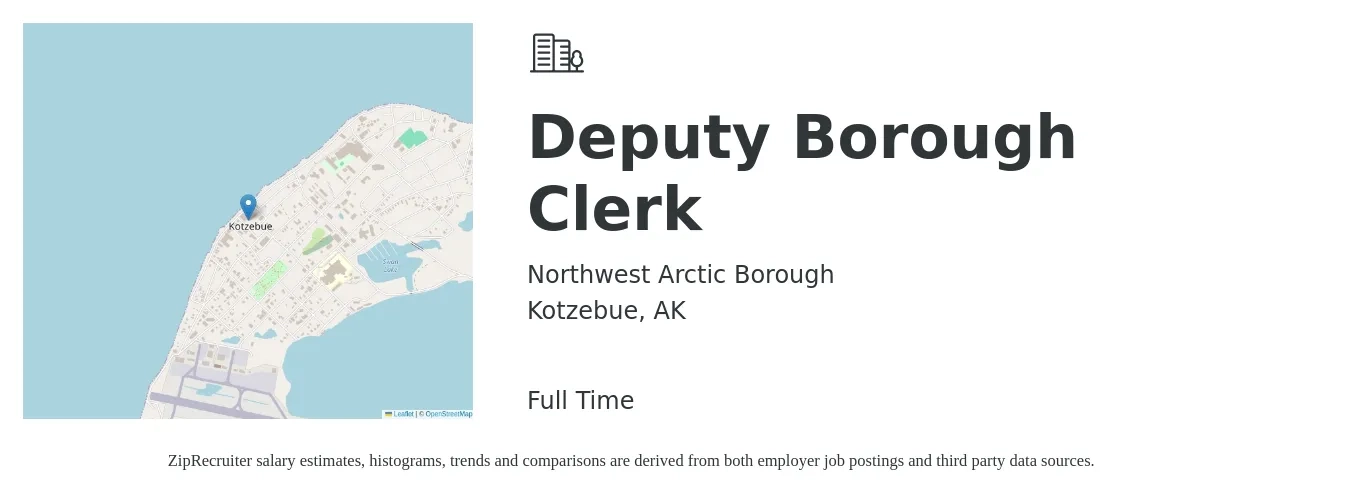 Northwest Arctic Borough job posting for a Deputy Borough Clerk in Kotzebue, AK with a salary of $39,900 to $59,000 Yearly with a map of Kotzebue location.