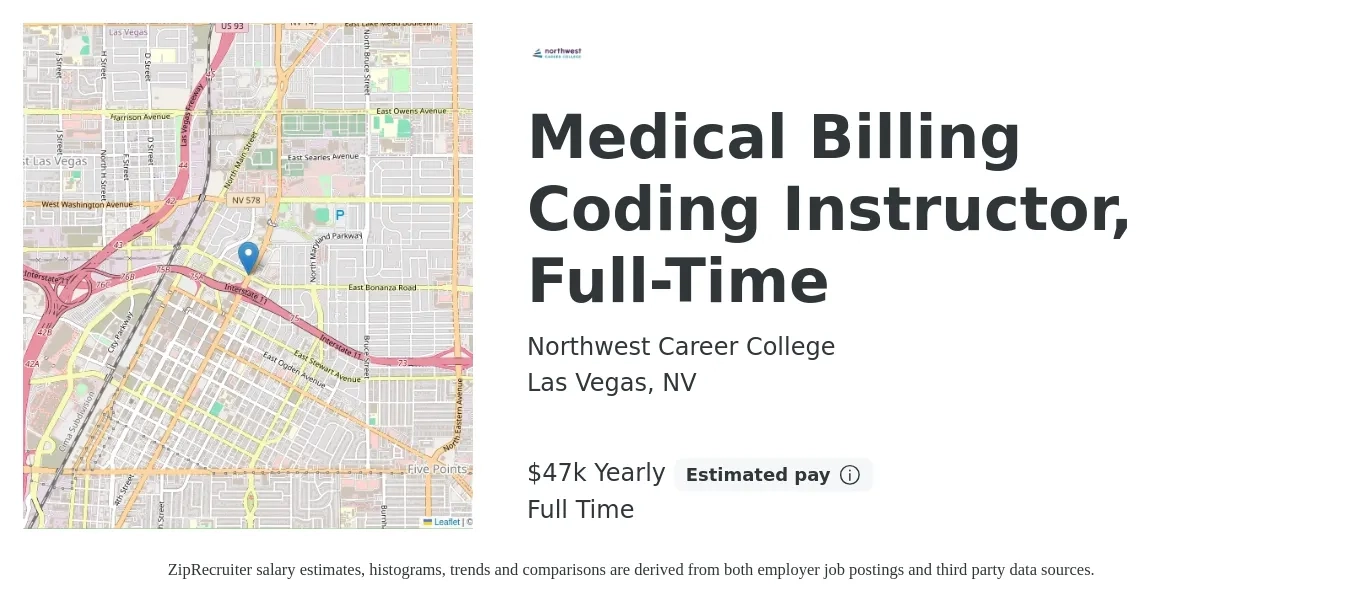 Northwest Career College job posting for a Medical Billing Coding Instructor, Full-Time in Las Vegas, NV with a salary of $47,000 Yearly with a map of Las Vegas location.