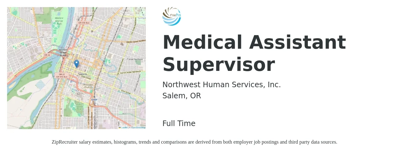 Northwest Human Services, Inc. job posting for a Medical Assistant Supervisor in Salem, OR with a salary of $53,900 to $66,500 Yearly with a map of Salem location.