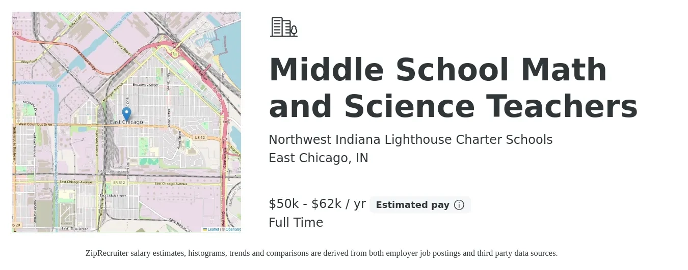 Northwest Indiana Lighthouse Charter Schools job posting for a Middle School Math and Science Teachers in East Chicago, IN with a salary of $50,000 to $62,000 Yearly with a map of East Chicago location.