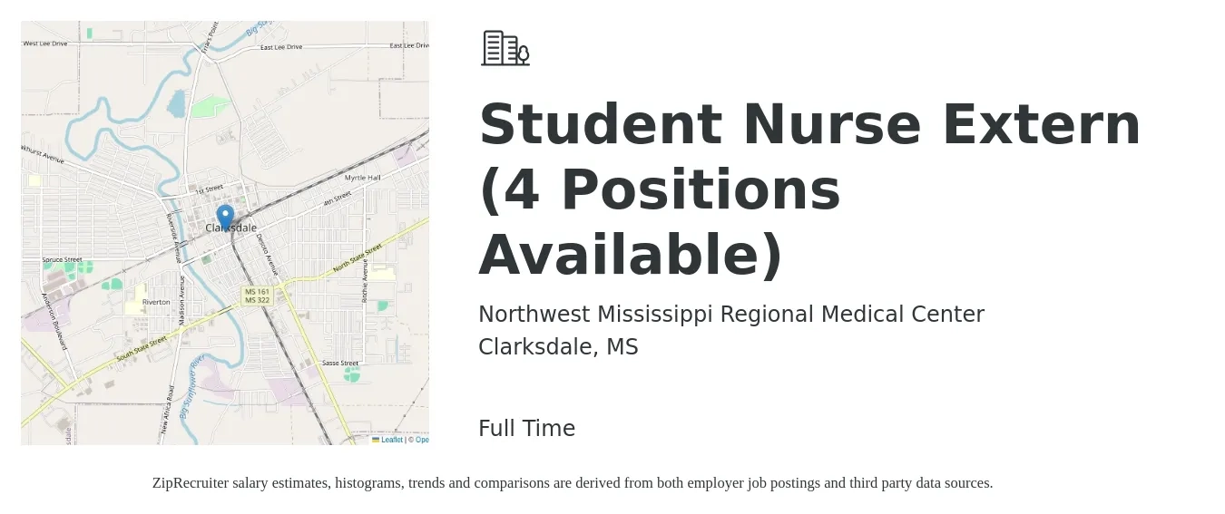 Northwest Mississippi Regional Medical Center job posting for a Student Nurse Extern (4 Positions Available) in Clarksdale, MS with a salary of $17 to $20 Hourly with a map of Clarksdale location.