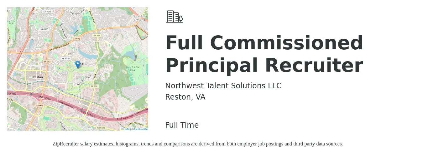 Northwest Talent Solutions LLC job posting for a Full Commissioned Principal Recruiter in Reston, VA with a salary of $22 to $34 Hourly with a map of Reston location.