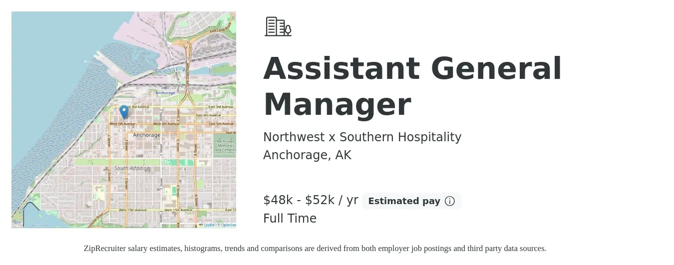 Northwest x Southern Hospitality job posting for a Assistant General Manager in Anchorage, AK with a salary of $23 to $25 Hourly with a map of Anchorage location.