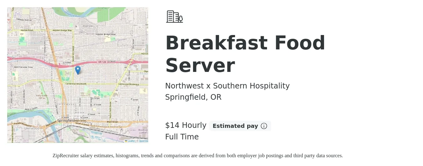 Northwest x Southern Hospitality job posting for a Breakfast Food Server in Springfield, OR with a salary of $15 Hourly with a map of Springfield location.