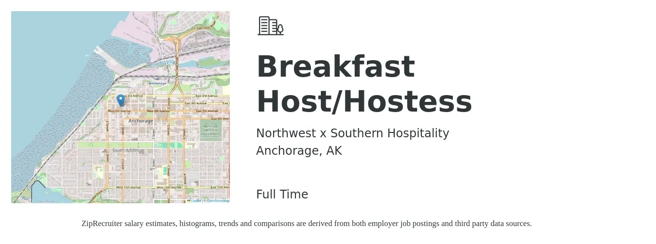 Northwest x Southern Hospitality job posting for a Breakfast Host/Hostess in Anchorage, AK with a salary of $17 Hourly with a map of Anchorage location.