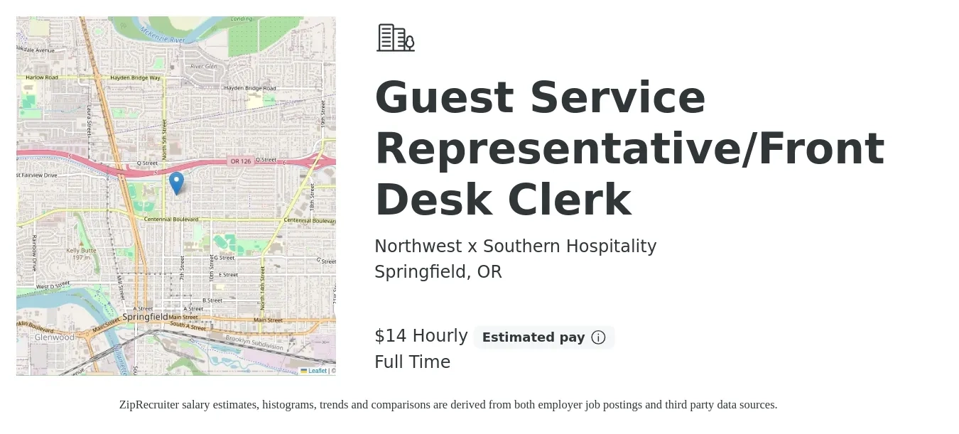 Northwest x Southern Hospitality job posting for a Guest Service Representative/Front Desk Clerk in Springfield, OR with a salary of $16 Hourly with a map of Springfield location.