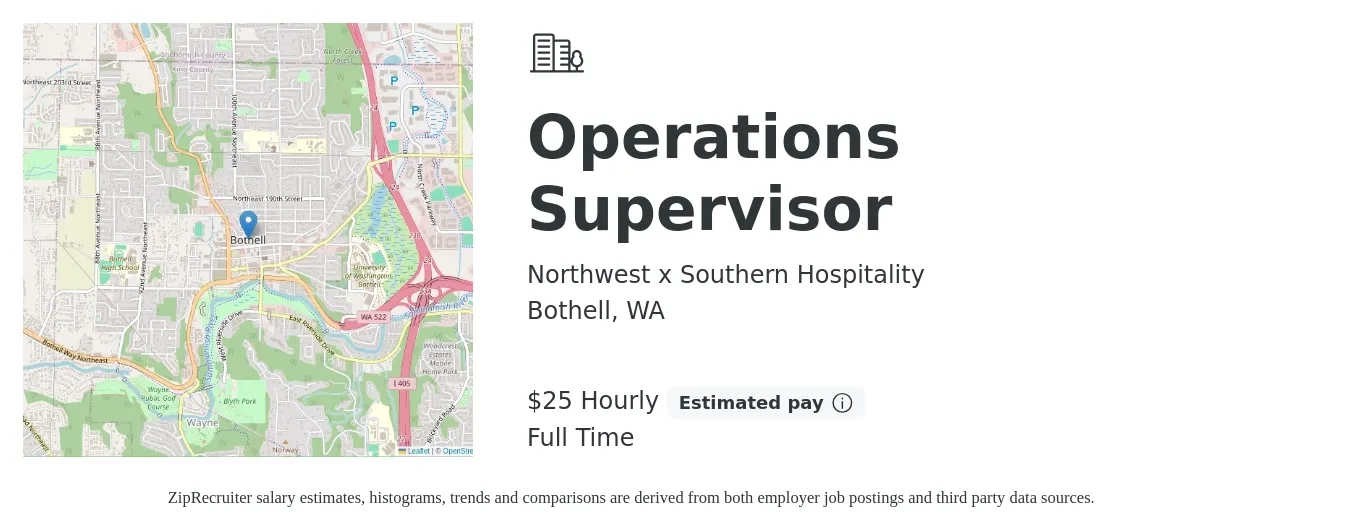 Northwest x Southern Hospitality job posting for a Operations Supervisor in Bothell, WA with a salary of $26 Hourly with a map of Bothell location.