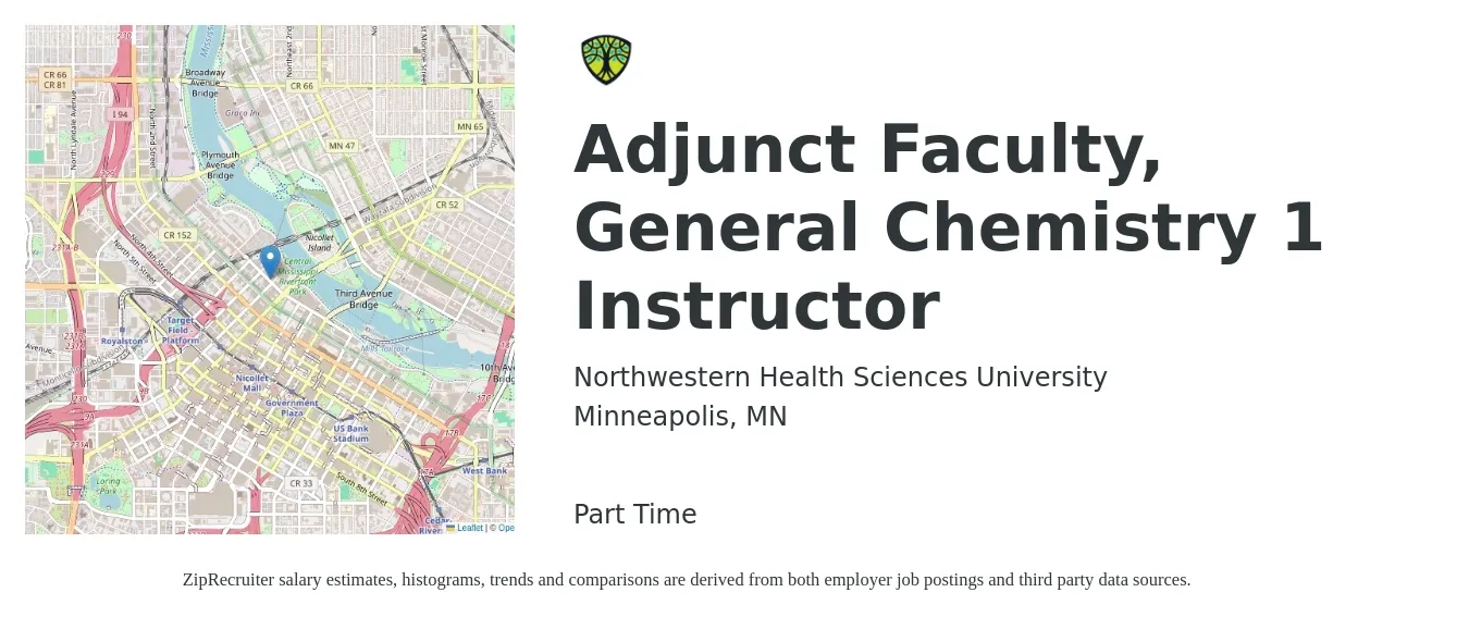 Northwestern Health Sciences University job posting for a Adjunct Faculty, General Chemistry 1 Instructor in Minneapolis, MN with a salary of $30 to $55 Hourly with a map of Minneapolis location.