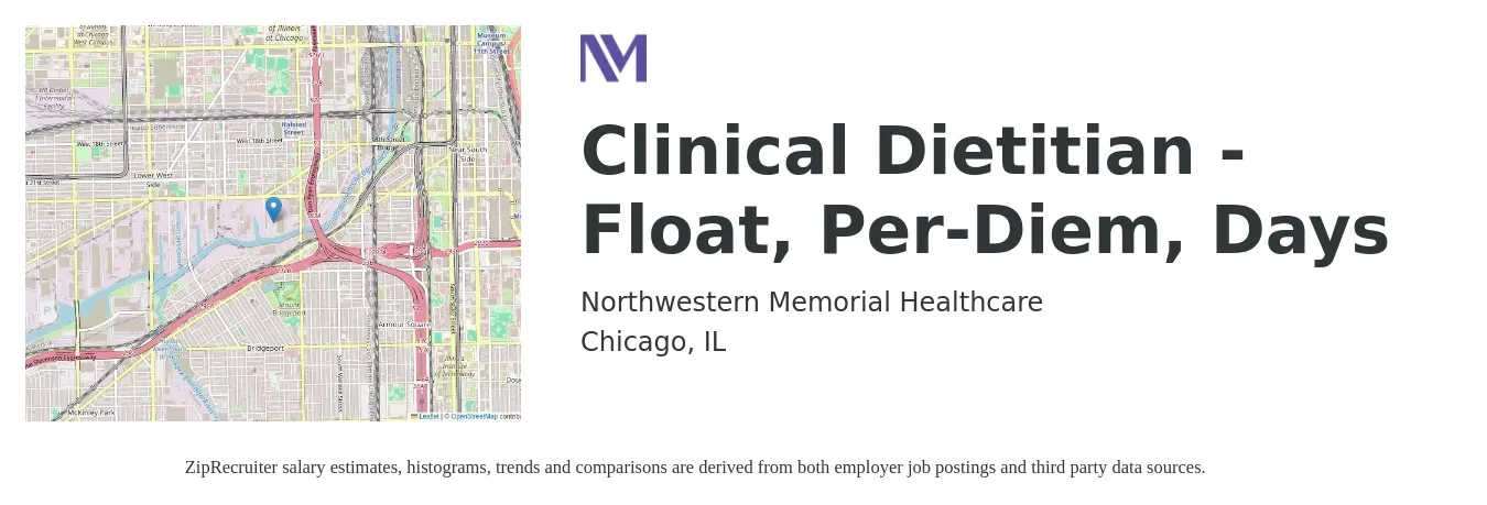 Northwestern Memorial Healthcare job posting for a Clinical Dietitian - Float, Per-Diem, Days in Chicago, IL with a salary of $54,600 to $80,900 Yearly with a map of Chicago location.