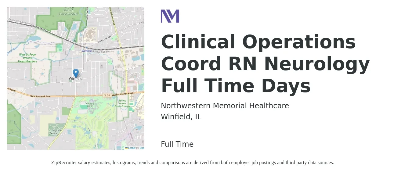 Northwestern Memorial Healthcare job posting for a Clinical Operations Coord RN Neurology Full Time Days in Winfield, IL with a salary of $99,600 to $169,500 Yearly with a map of Winfield location.
