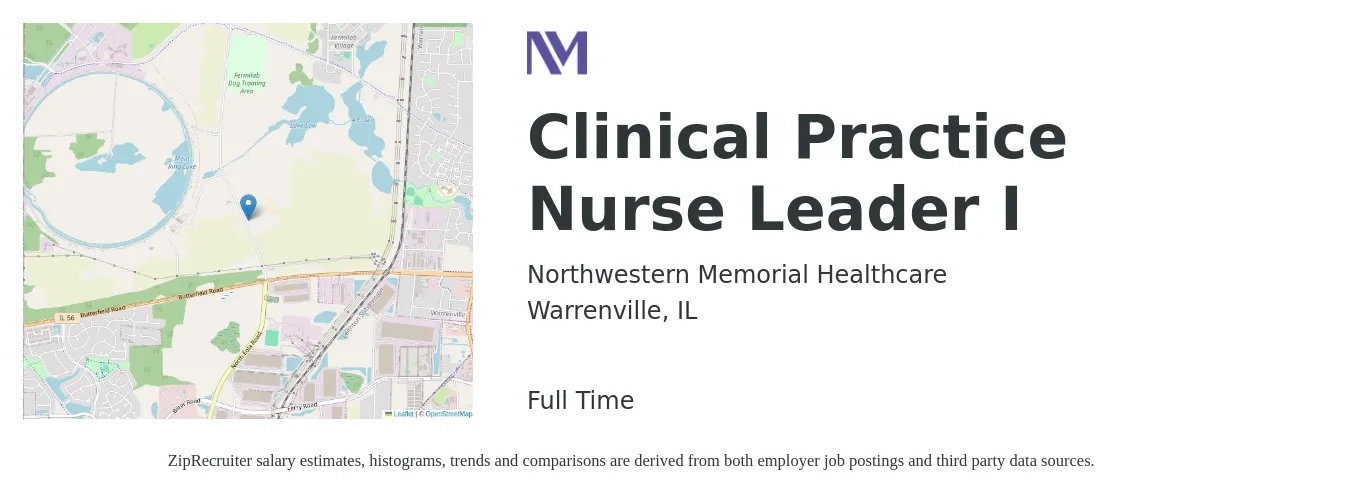 Northwestern Memorial Healthcare job posting for a Clinical Practice Nurse Leader I in Warrenville, IL with a salary of $73,400 to $108,000 Yearly with a map of Warrenville location.
