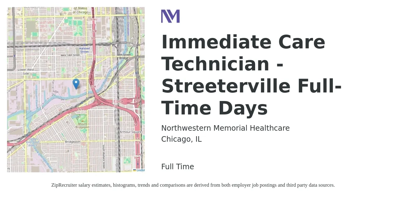 Northwestern Memorial Healthcare job posting for a Immediate Care Technician - Streeterville Full-Time Days in Chicago, IL with a salary of $18 to $23 Hourly with a map of Chicago location.