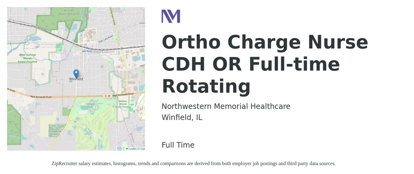 Northwestern Memorial Healthcare job posting for a Ortho Charge Nurse CDH OR Full-time Rotating in Winfield, IL with a salary of $34 to $48 Hourly with a map of Winfield location.