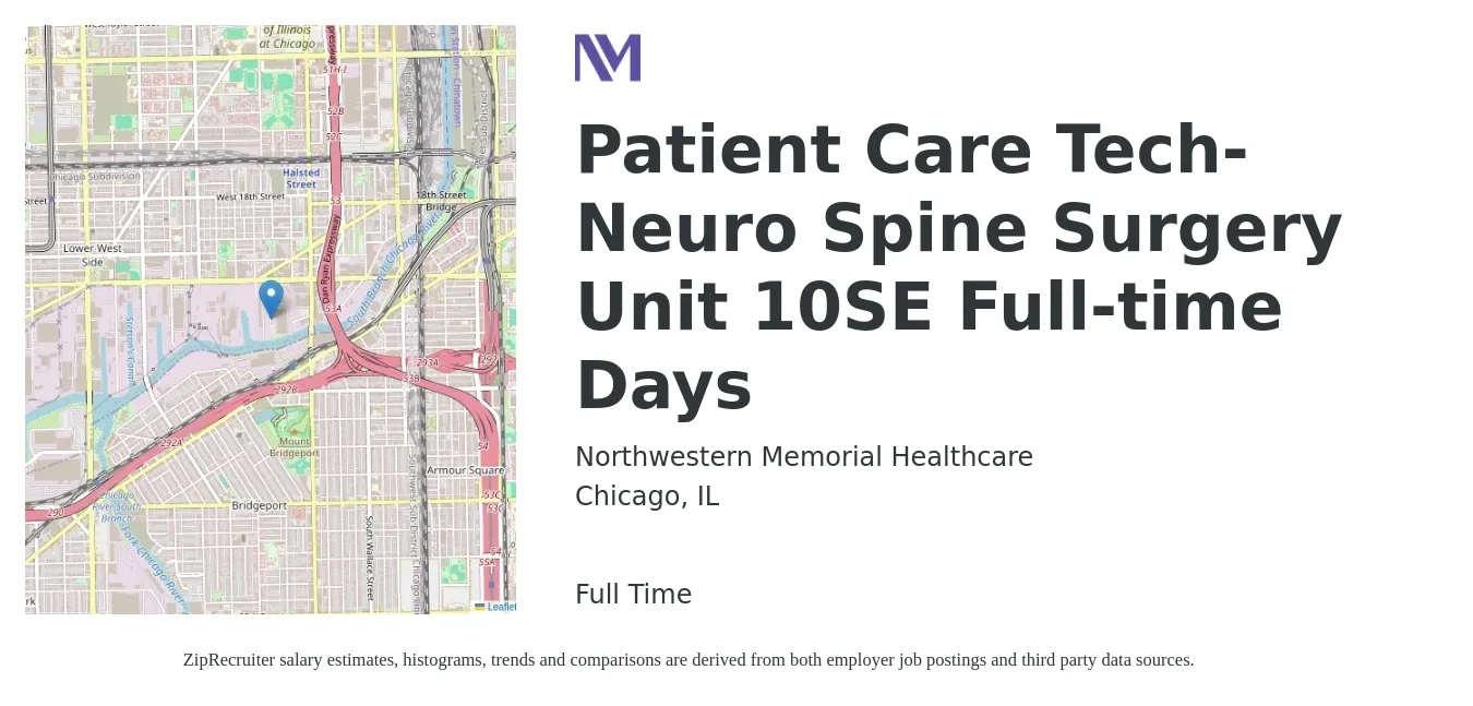 Northwestern Memorial Healthcare job posting for a Patient Care Tech-Neuro Spine Surgery Unit 10SE Full-time Days in Chicago, IL with a salary of $18 to $28 Hourly with a map of Chicago location.