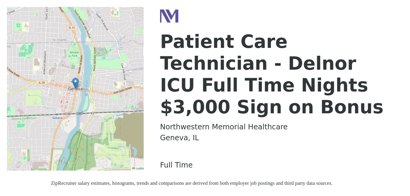 Northwestern Memorial Healthcare job posting for a Patient Care Technician - Delnor ICU Full Time Nights $3,000 Sign on Bonus in Geneva, IL with a salary of $20 to $38 Hourly with a map of Geneva location.