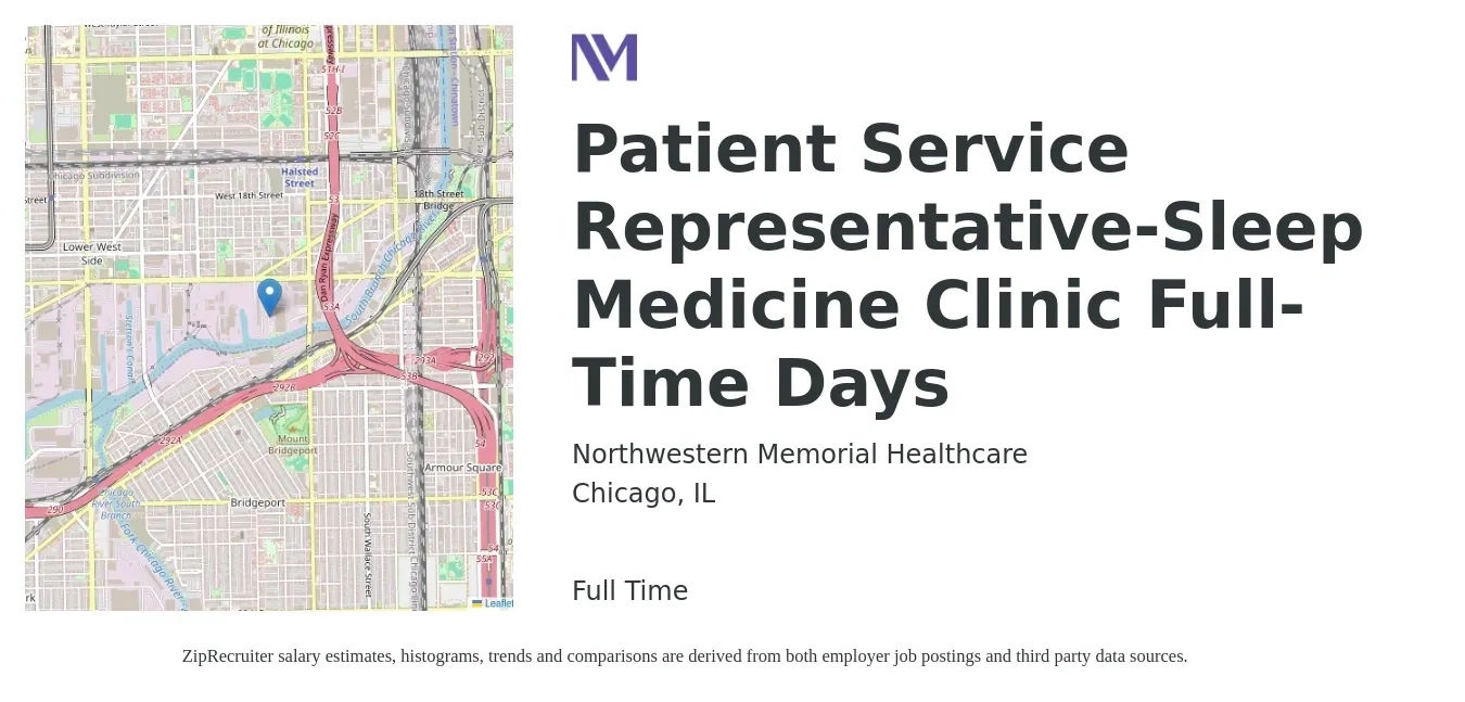 Northwestern Memorial Healthcare job posting for a Patient Service Representative-Sleep Medicine Clinic Full-Time Days in Chicago, IL with a salary of $18 to $23 Hourly with a map of Chicago location.