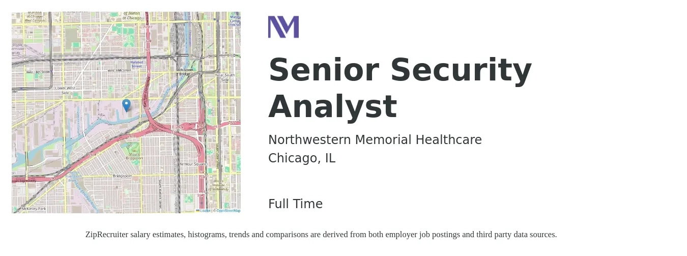 Northwestern Memorial Healthcare job posting for a Senior Security Analyst in Chicago, IL with a salary of $99,000 to $129,400 Yearly with a map of Chicago location.