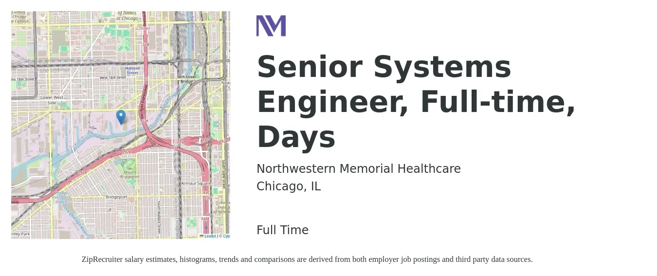 Northwestern Memorial Healthcare job posting for a Senior Systems Engineer, Full-time, Days in Chicago, IL with a salary of $107,700 to $147,400 Yearly with a map of Chicago location.