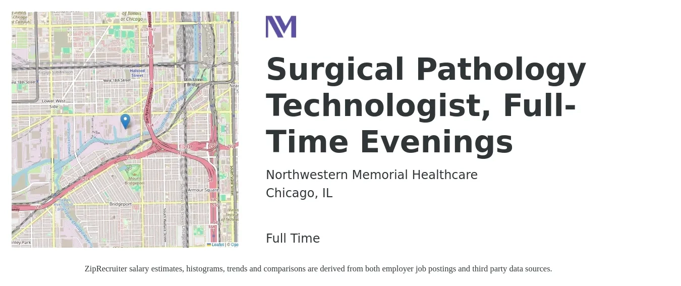 Northwestern Memorial Healthcare job posting for a Surgical Pathology Technologist, Full-Time Evenings in Chicago, IL with a salary of $28 to $47 Hourly with a map of Chicago location.