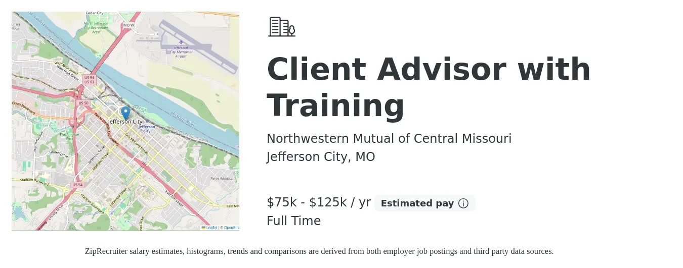 Northwestern Mutual of Central Missouri job posting for a Client Advisor with Training in Jefferson City, MO with a salary of $75,200 to $125,400 Yearly with a map of Jefferson City location.