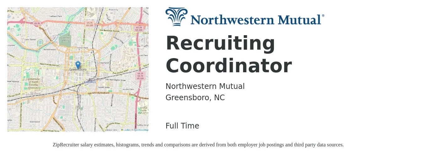 Northwestern Mutual job posting for a Recruiting Coordinator in Greensboro, NC with a salary of $20 to $26 Hourly with a map of Greensboro location.