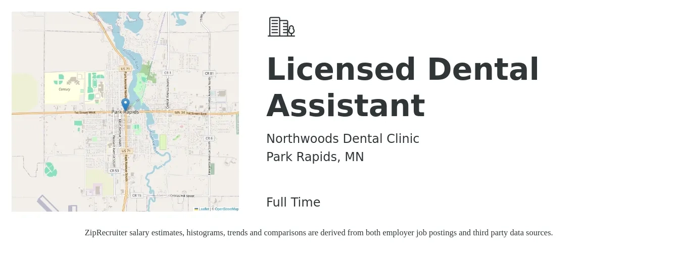 Northwoods Dental Clinic job posting for a Licensed Dental Assistant in Park Rapids, MN with a salary of $18 to $23 Hourly with a map of Park Rapids location.