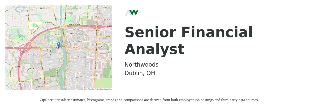 Northwoods job posting for a Senior Financial Analyst in Dublin, OH with a salary of $82,600 to $102,800 Yearly with a map of Dublin location.