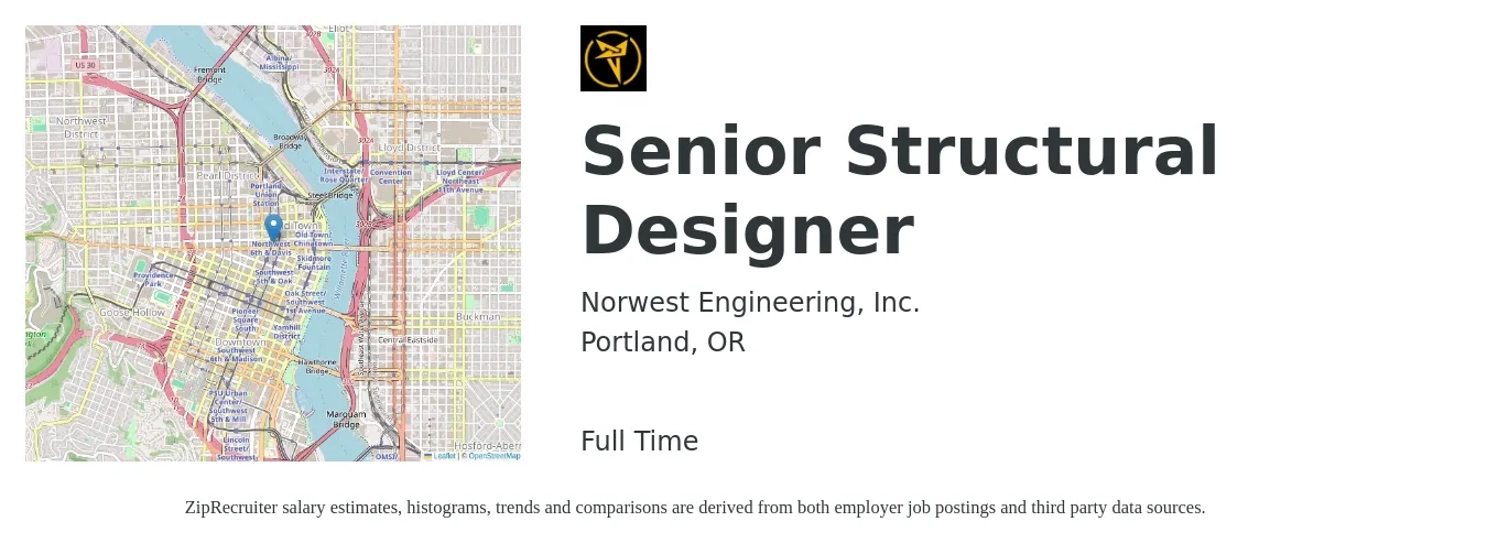 Norwest Engineering, Inc. job posting for a Senior Structural Designer in Portland, OR with a salary of $34 to $57 Hourly with a map of Portland location.