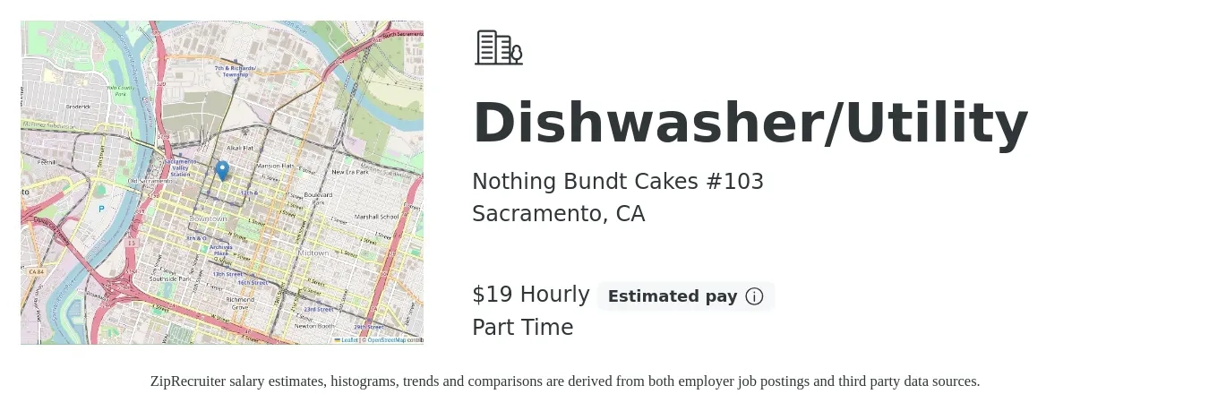 Nothing Bundt Cakes #103 job posting for a Dishwasher/Utility in Sacramento, CA with a salary of $20 Hourly with a map of Sacramento location.