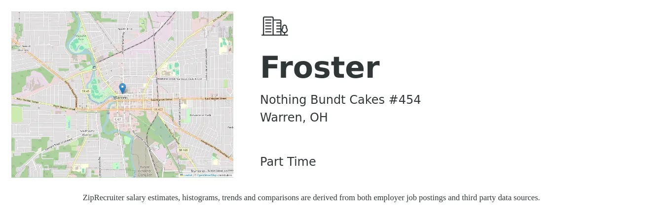 Nothing Bundt Cakes #454 job posting for a Froster in Warren, OH with a salary of $10 to $13 Hourly with a map of Warren location.