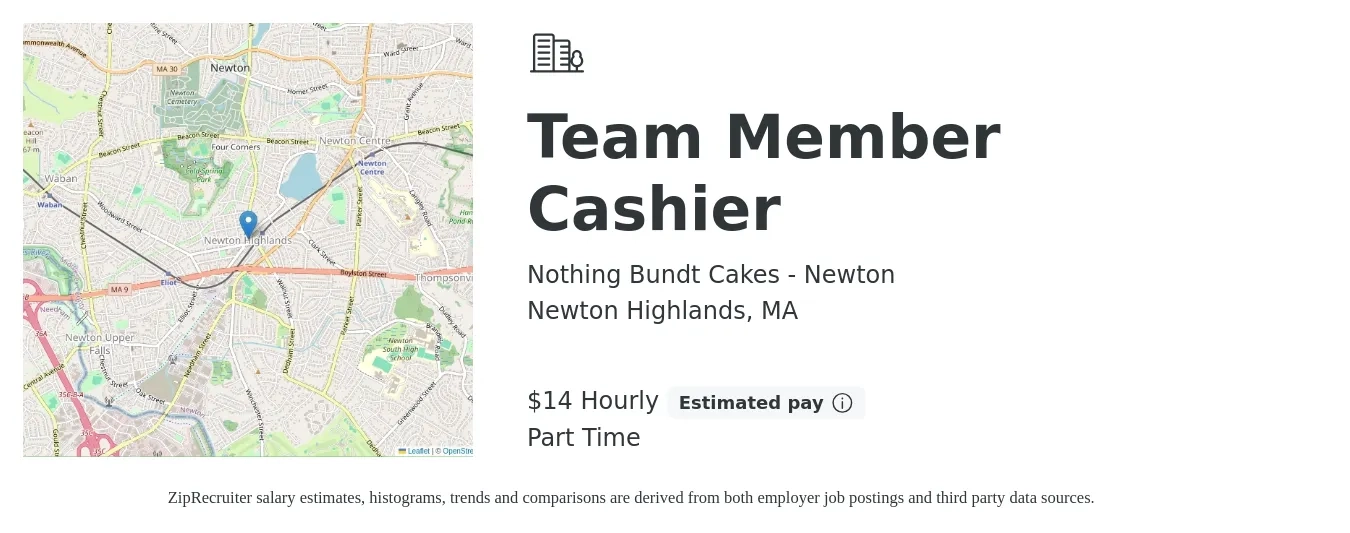 Nothing Bundt Cakes - Newton job posting for a Team Member Cashier in Newton Highlands, MA with a salary of $15 Hourly with a map of Newton Highlands location.