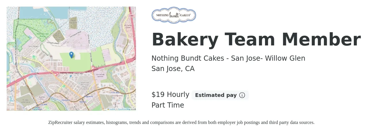 Nothing Bundt Cakes - San Jose- Willow Glen job posting for a Bakery Team Member in San Jose, CA with a salary of $20 Hourly with a map of San Jose location.