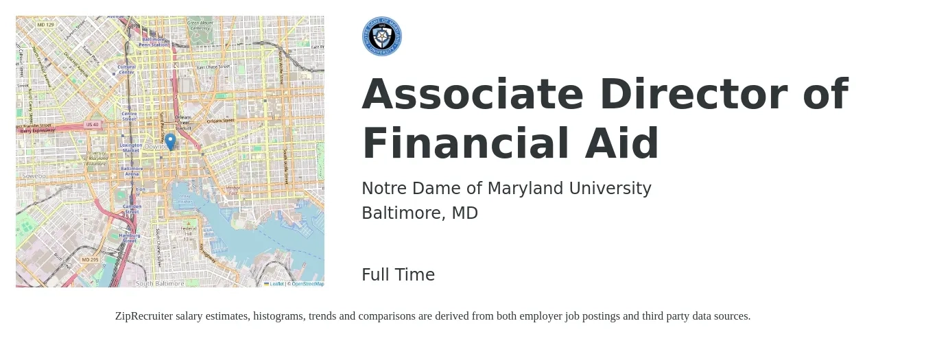 Notre Dame of Maryland University job posting for a Associate Director of Financial Aid in Baltimore, MD with a salary of $54,600 to $74,000 Yearly with a map of Baltimore location.