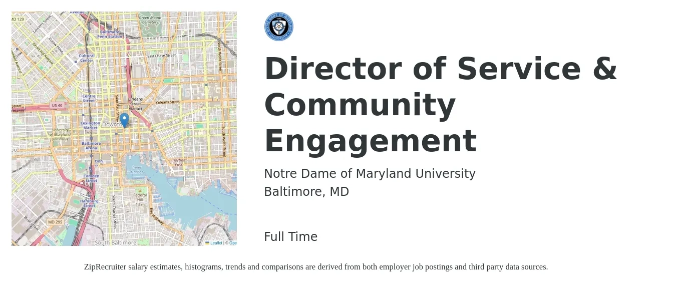Notre Dame of Maryland University job posting for a Director of Service & Community Engagement in Baltimore, MD with a salary of $59,600 to $109,300 Yearly with a map of Baltimore location.