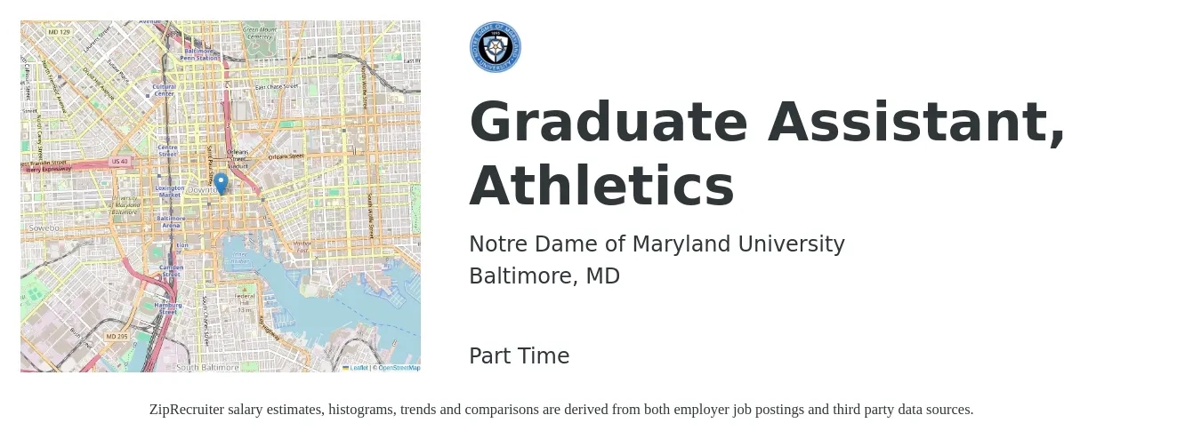 Notre Dame of Maryland University job posting for a Graduate Assistant, Athletics in Baltimore, MD with a salary of $16 to $22 Hourly with a map of Baltimore location.