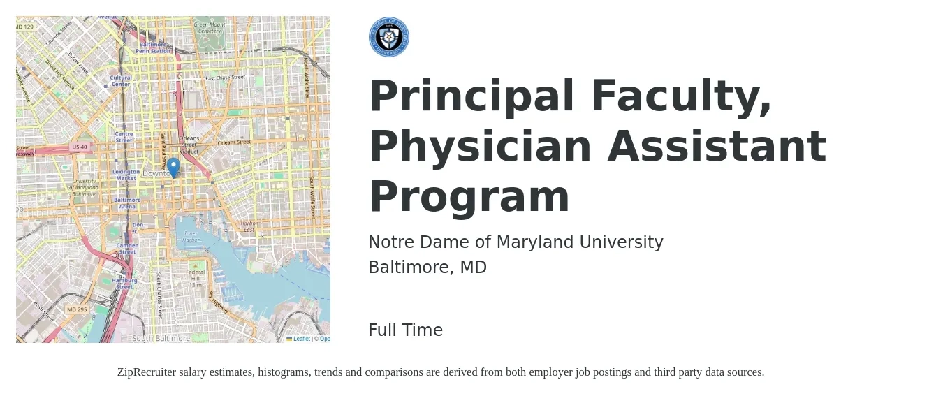 Notre Dame of Maryland University job posting for a Principal Faculty, Physician Assistant Program in Baltimore, MD with a salary of $99,400 to $134,600 Yearly with a map of Baltimore location.