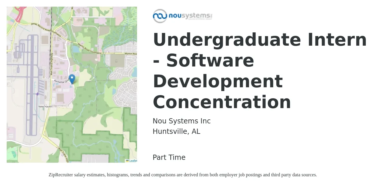 Nou Systems Inc job posting for a Undergraduate Intern - Software Development Concentration in Huntsville, AL with a salary of $14 to $19 Hourly with a map of Huntsville location.