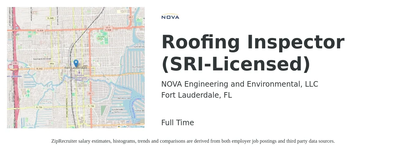 NOVA Engineering and Environmental, LLC job posting for a Roofing Inspector (SRI-Licensed) in Fort Lauderdale, FL with a salary of $51,400 to $77,200 Yearly with a map of Fort Lauderdale location.