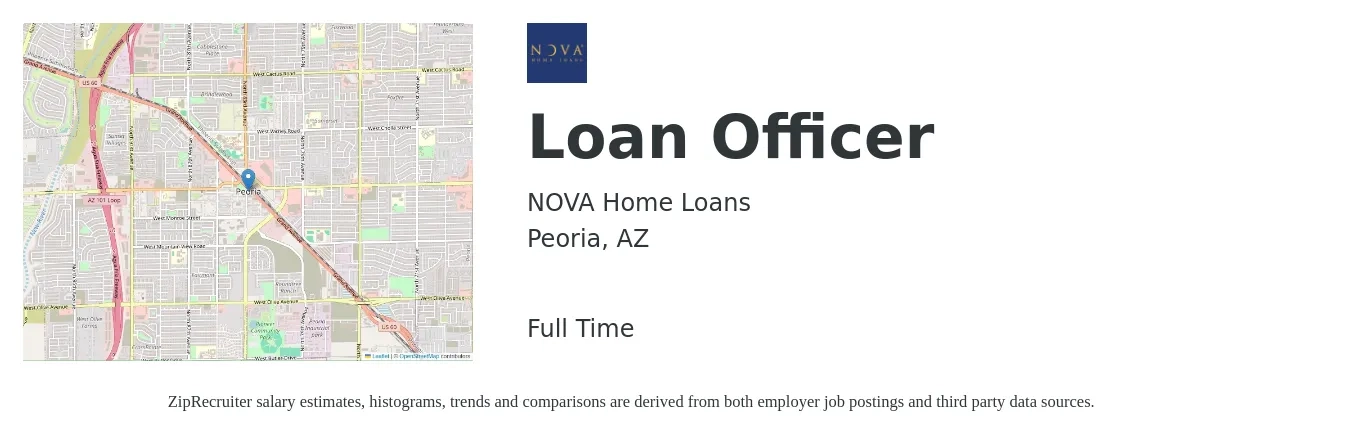NOVA Home Loans job posting for a Loan Officer in Peoria, AZ with a salary of $45,800 to $89,700 Yearly with a map of Peoria location.