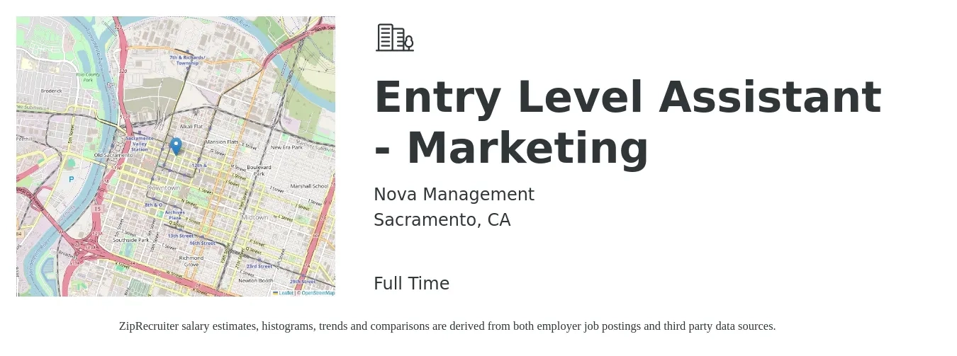 Nova Management job posting for a Entry Level Assistant - Marketing in Sacramento, CA with a salary of $46,900 to $58,100 Yearly with a map of Sacramento location.