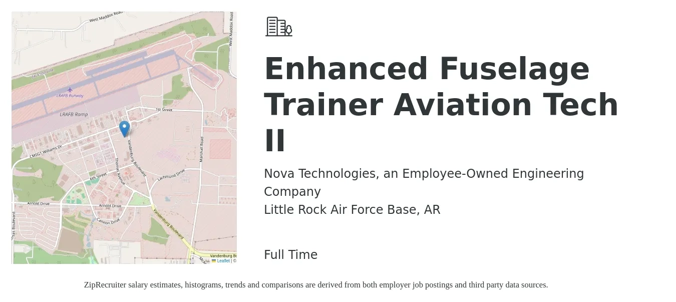 Nova Technologies, an Employee-Owned Engineering Company job posting for a Enhanced Fuselage Trainer Aviation Tech II in Little Rock Air Force Base, AR with a salary of $50,500 to $84,700 Yearly with a map of Little Rock Air Force Base location.