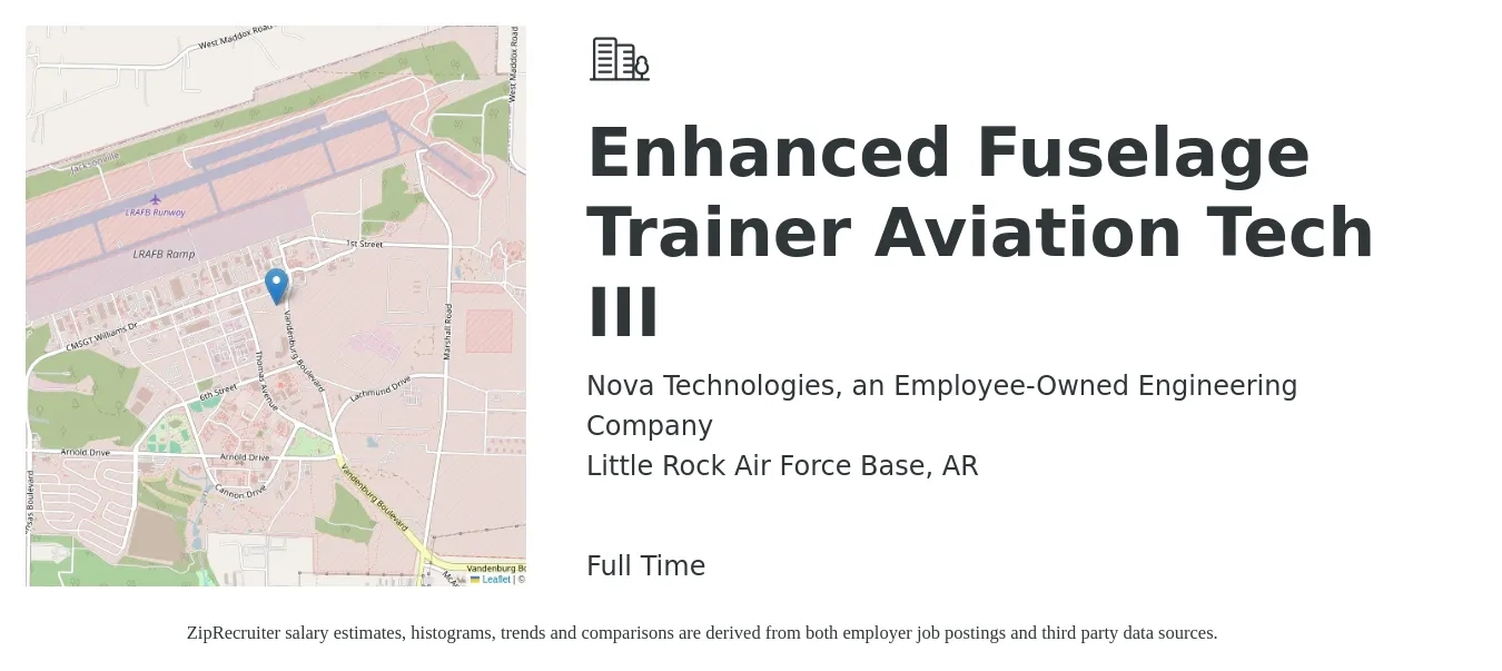 Nova Technologies, an Employee-Owned Engineering Company job posting for a Enhanced Fuselage Trainer Aviation Tech III in Little Rock Air Force Base, AR with a salary of $50,500 to $84,700 Yearly with a map of Little Rock Air Force Base location.