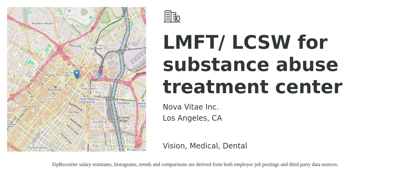 Nova Vitae Inc. job posting for a LMFT/ LCSW for substance abuse treatment center in Los Angeles, CA with a salary of $62,900 to $84,600 Yearly and benefits including retirement, vision, dental, and medical with a map of Los Angeles location.