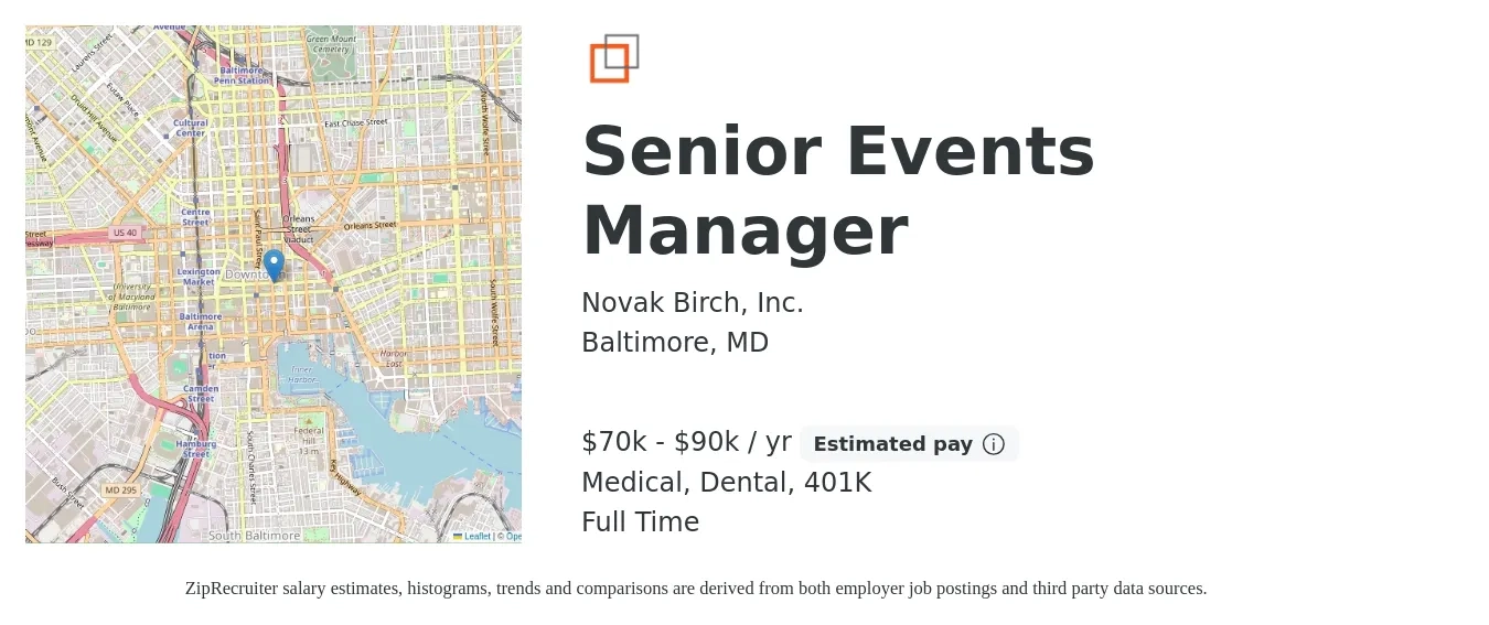 Novak Birch, Inc. job posting for a Senior Events Manager in Baltimore, MD with a salary of $70,000 to $90,000 Yearly and benefits including 401k, dental, and medical with a map of Baltimore location.