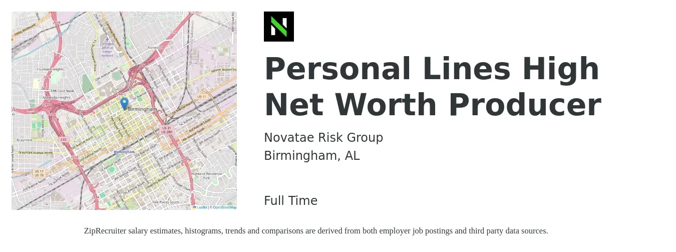 Novatae Risk Group job posting for a Personal Lines High Net Worth Producer in Birmingham, AL with a salary of $36,600 to $49,200 Yearly with a map of Birmingham location.